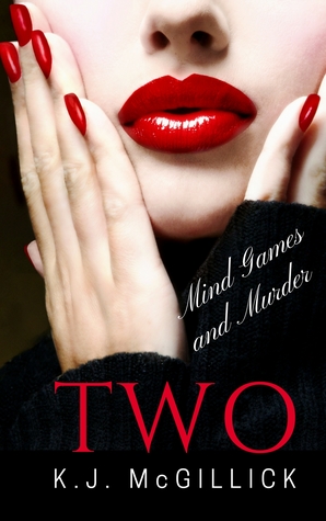 Two: Mind Games and Murder (A Path of Deception and Betrayal #2)