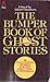 The Bumper Book of Ghost Stories by Aidan Chambers