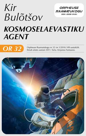 Kosmoselaevastiku agent (Andrei Bruce #1-2)