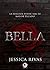 BELLA (SAGA BELLA OSCURIDAD nº 1) by Jessica Rivas