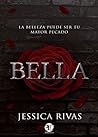 BELLA (SAGA BELLA OSCURIDAD nº 1) by Jessica Rivas