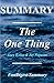 Summary | The One Thing: by...
