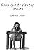 Para que te sientas bonita by Quetzal Noah