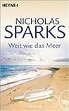 Weit wie das Meer by Nicholas Sparks