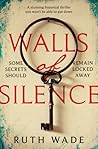 Walls of Silence by Ruth Wade