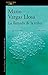La llamada de la tribu by Mario Vargas Llosa