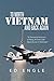 To North Vietnam and Back A...
