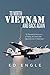 To North Vietnam and Back Again by Ed Engle