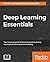 Deep Learning Essentials: Y...