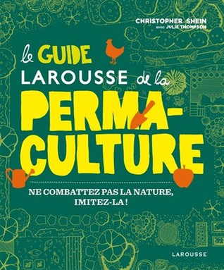 Le guide Larousse de la permaculture (Paperback)