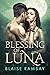Blessing of Luna (Wolfgods #1)