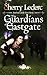 The Guardians of Eastgate (Seers #1)