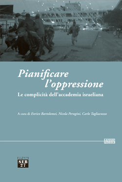 Pianificare l'oppressione: le complicità dell'accademia israeliana