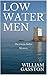 Low Water Men by William Gasston