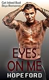 Eyes on Me by Hope Ford