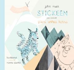 Stickeen : pieni urhea koira