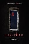 Foretold