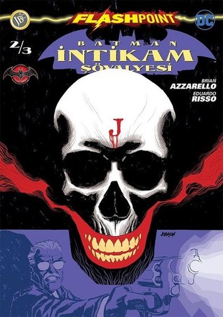 Flashpoint: Batman İntikam Şövalyesi #2