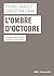 L'ombre d'Octobre: La Révol...