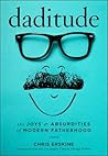 Daditude by Chris Erskine