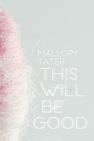 This Will Be Good (Paperback)