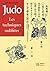 Judo : Les techniques oubliées