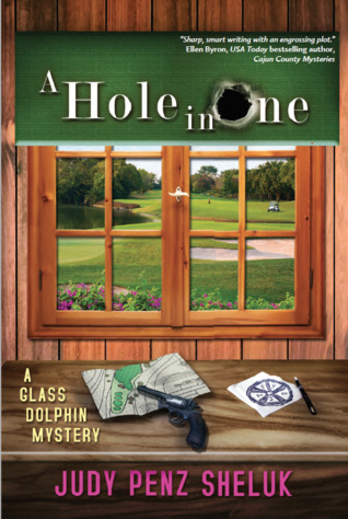A Hole in One (Glass Dolphin Mystery #2)