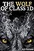 The Wolf of Class 1D