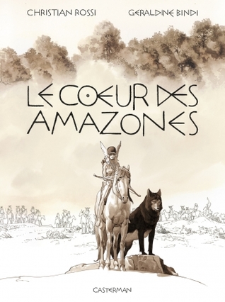 Le coeur des Amazones (Hardcover)