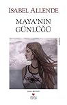 Maya'nın Günlüğü by Isabel Allende