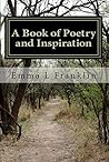 A Book of Poetry and Inspiration