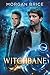 Witchbane (Witchbane #1)
