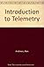 Introduction to Telemetry by Alan Andrews