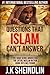 Questions that Islam can't answer - Volume one by J.K Sheindlin