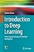 Introduction to Deep Learning: From Logical Calculus to Artificial Intelligence (Undergraduate Topics in Computer Science)