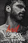 The Hail You Say by Lani Lynn Vale