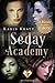 Seday Academy (Seday Academy, #1-4)
