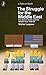 The Struggle for the Middle East: The Soviet Union & the Middle East 1958-70