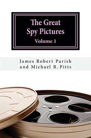 The Great Spy Pictures, Volume 1 (Kindle Edition)