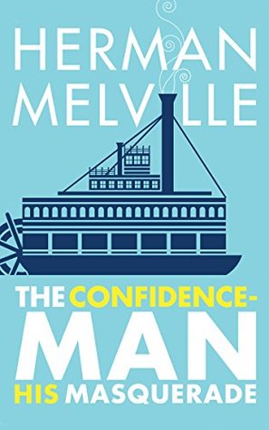 The Confidence-Man: His Masquerade