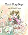 Mom's Busy Days