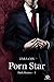 Porn Star (Dark Desires, #1)