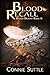 Blood Recall (Blood Destiny...