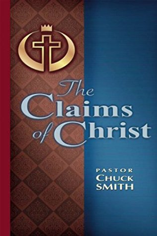 The Claims of Christ (Kindle Edition)