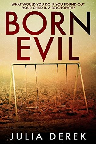 Born Evil (Kindle Edition)