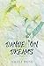 Dandelion Dreams (Fleurs d'...
