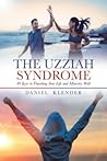 The Uzziah Syndrome