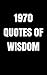 1970 Quotes Of Wisdom: Box ...