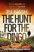 The Hunt For The Dingo