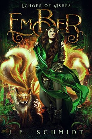 Ember (Echoes of Ashes #1)